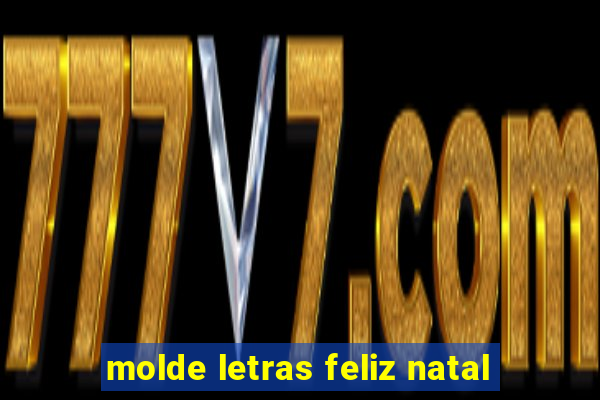 molde letras feliz natal